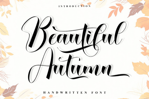 Beautiful Autumn: A Handwritten Font That Feels Like Fall in Every Curve