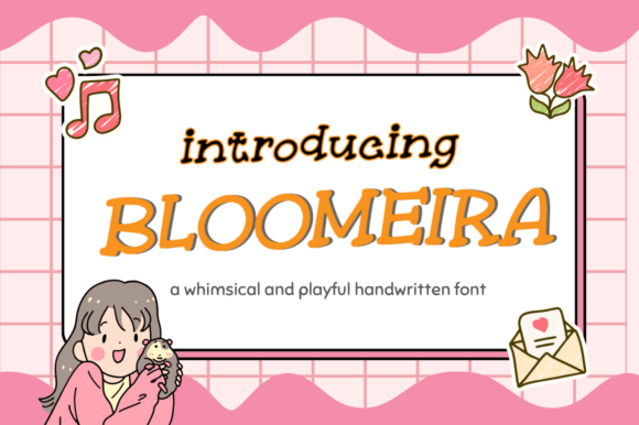 Bloomeira: A Playful Handwritten Font for Warm, Human Branding