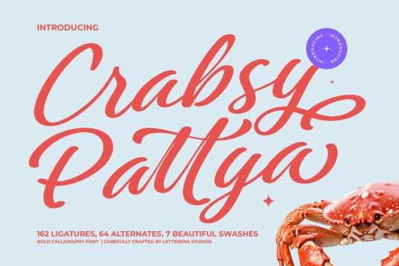 Crabsy Pattya: A Bold Script Font That Makes Your Headlines Unmissable