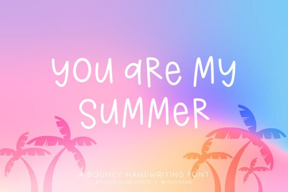 MTF You Are My Summer: A Playful Script Font for Scroll-Stopping Campaigns