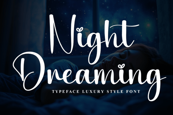 Night Dreaming: A Stylish Script Font for Editorial Elegance