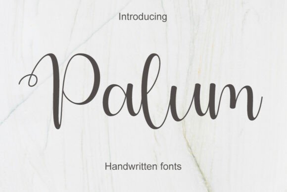 Palum: A Modern Calligraphy Font for Thoughtful Branding