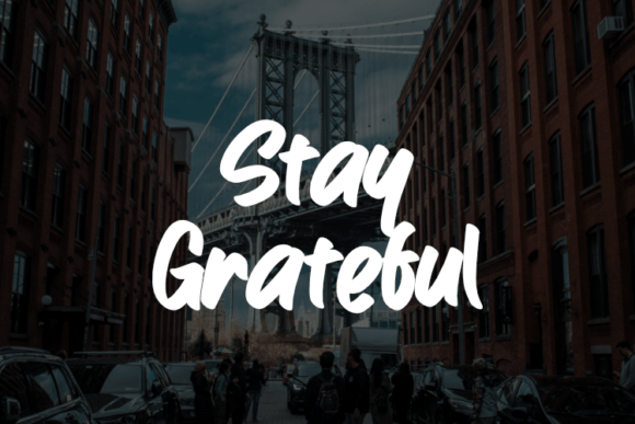 Stay Grateful: A Script Font That Holds Space for Meaning