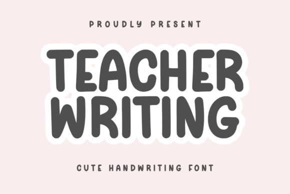 Teacher Writing Font: A Hand-Drawn Script for Scroll-Stopping Campaigns
